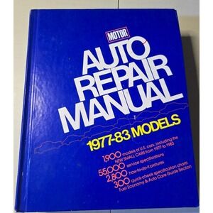 MOTOR Auto Repair Manual 1977-83 Models 46th Edition Hardcover Blue 0878515534